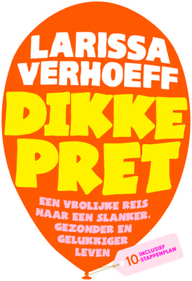 Dikke pret - Larissa Verhoeff - ebook