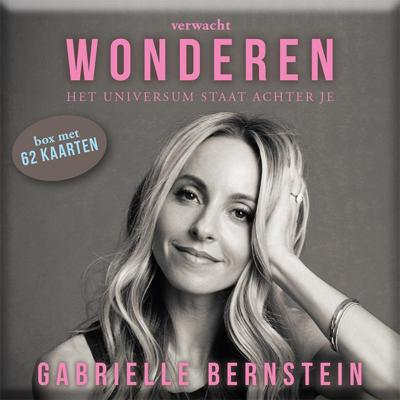 Verwacht Wonderen - Gabrielle Bernstein - Hardcover (9789492412386) Verwacht Wonderen - Gabrielle Bernstein - Hardcover (9789492412386)