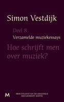 Hoe schrijft men over muziek - Simon Vestdijk - eBook (9789402301243) - thumbnail