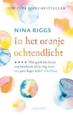 In het oranje ochtendlicht - Nina Riggs - eBook (9789026339073)