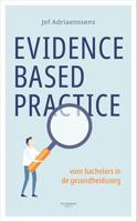 Evidence-based practice voor bachelors in de gezondheidszorg - Jef Adriaenssens - ebook - thumbnail