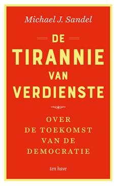 De tirannie van verdienste - Michael J. Sandel - ebook