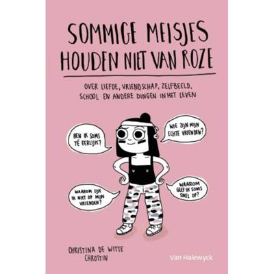 Sommige meisjes houden niet van roze - Christina de Witte - Paperback (9789461319036) Sommige meisjes houden niet van roze - Christina de Witte - Paperback (9789461319036)