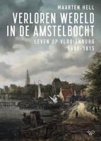 Verloren wereld in de Amstelbocht (Paperback) - thumbnail