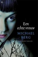 Een echte vrouw - Michael Berg - eBook (9789044327212) - thumbnail