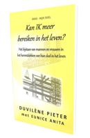 Kan IK meer bereiken in het leven? - Duvilène Pieter, Eunice Anita - ebook - thumbnail