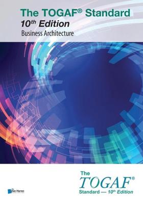 The TOGAF® Standard 10th Edition - Business Architecture - The Open Group - ebook