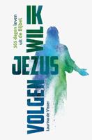 Ik wil Jezus volgen! (Paperback) - thumbnail