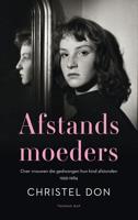 Afstandsmoeders - Christel Don - eBook (9789400407305) - thumbnail