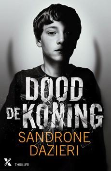 Dood de koning - Sandrone Dazieri - ebook