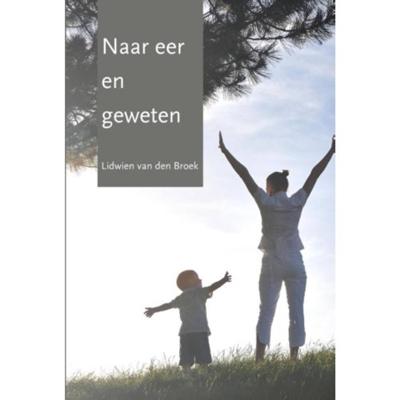 Naar eer en geweten (Paperback)