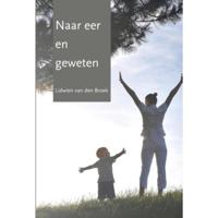 Naar eer en geweten (Paperback) - thumbnail