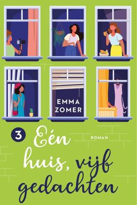 Eén huis, vijf gedachten - Emma Zomer - ebook