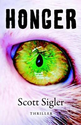 Honger - Scott Sigler - eBook (9789024532872)