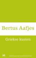 Griekse kusten - Bertus Aafjes - eBook (9789460239526) - thumbnail
