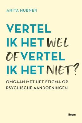 Vertel ik het wel of vertel ik het niet? - Anita Hubner - ebook