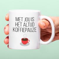 Mok Met Jou Is Het Altijd Koffiepauze - thumbnail