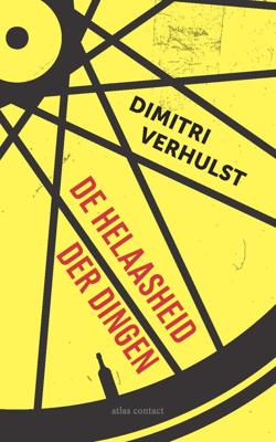 De helaasheid der dingen (Hardback)
