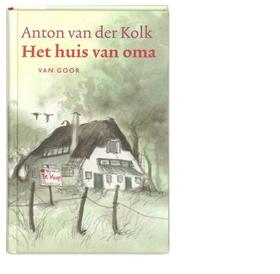 Het huis van oma - Anton van der Kolk - ebook