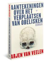 Aantekeningen over het verplaatsen van obelisken (Paperback) - thumbnail