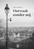 Ontwaak zonder mij (Paperback) - thumbnail