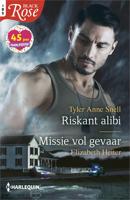 Riskant alibi ; Missie vol gevaar - Tyler Anne Snell, Elizabeth Heiter - ebook - thumbnail