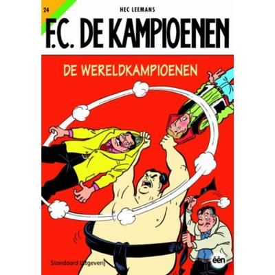 Hec Leemans F.C. De Kampioenen 24 De wereldkampioenen Hec Leemans F.C. De Kampioenen 24 De wereldkampioenen