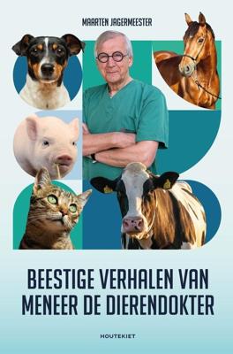 Beestige verhalen van meneer de dierendokter - Maarten Jagermeester - ebook