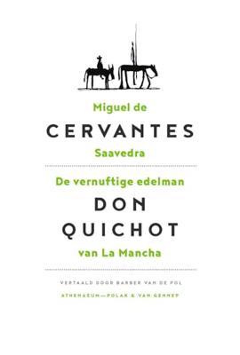 De vernuftige edelman Don Quichot van La Mancha (Hardback)