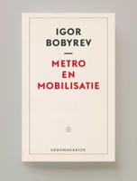 Metro en Mobilisatie (Paperback) - thumbnail
