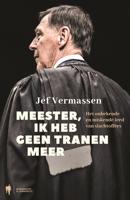 Meester, ik heb geen tranen meer - Jef Vermassen - eBook (9789089318169) - thumbnail