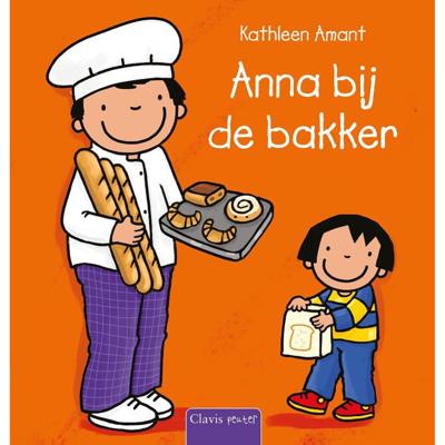 Anna bij de bakker (Hardback) Anna bij de bakker (Hardback)