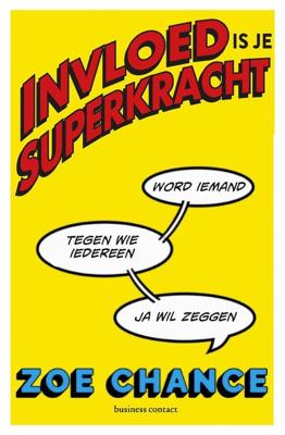 Invloed is je superkracht - Zoë Chance - ebook
