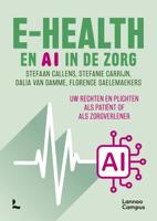 E-health en AI in de zorg - Stefaan Callens, Stefanie Carrijn, Dalia Van Damme, Florence Saelemaekers - ebook - thumbnail