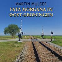 Fata Morgana in Oost-Groningen - thumbnail