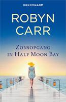 Zonsopgang in Half Moon Bay - Robyn Carr - ebook - thumbnail