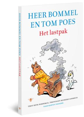 Henk Hardeman & Henrieke Goorhuis Avonturen van Tom Poes Het lastpak Henk Hardeman & Henrieke Goorhuis Avonturen van Tom Poes Het lastpak