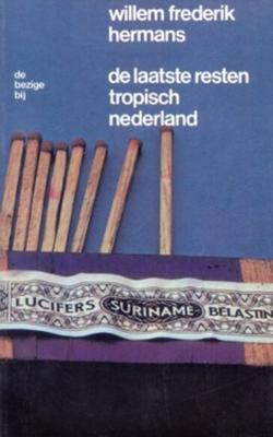 De laatste resten tropisch Nederland - Willem Frederik Hermans - ebook