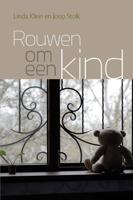 Rouwen om een kind - Linda Klein, Joop Stolk - ebook - thumbnail