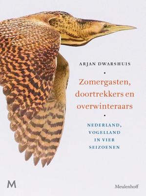 Zomergasten, doortrekkers en overwinteraars - Arjan Dwarshuis - ebook
