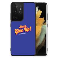 Samsung Galaxy S21 Ultra | Telefoon Hoesje | met tekst Never Give Up - thumbnail