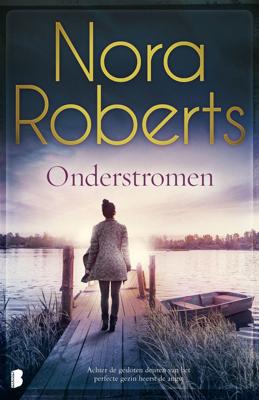 Onderstromen - Nora Roberts - ebook