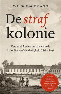 De strafkolonie - Wil Schackmann - eBook (9789045036120) De strafkolonie - Wil Schackmann - eBook (9789045036120)