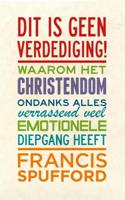 Dit is geen verdediging! - Francis Spufford - ebook - thumbnail