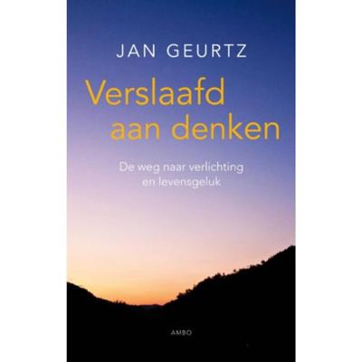 Verslaafd aan denken (Paperback)
