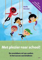 Met plezier naar school! (Paperback) - thumbnail
