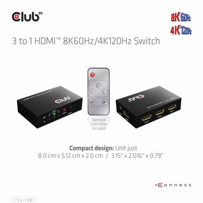 Club 3D 3 - 1 hdmi switch 8k 60hz / 4k 120hz (zwart)