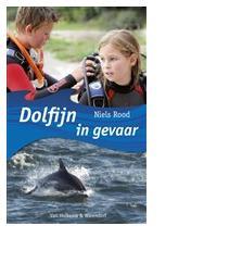 Dolfijn in gevaar - Niels Rood - ebook