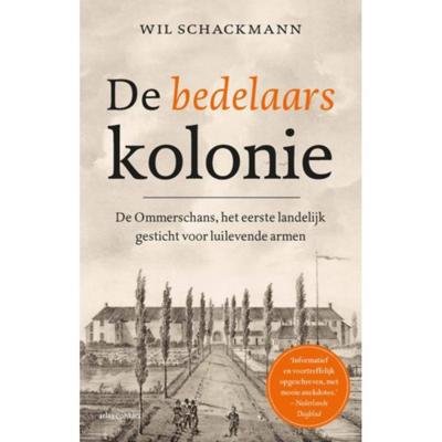 De bedelaarskolonie - Wil Schackmann - Paperback (9789045036342) De bedelaarskolonie - Wil Schackmann - Paperback (9789045036342)