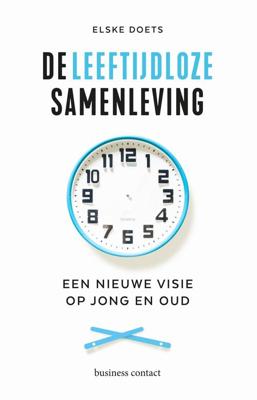 De leeftijdloze samenleving - Elske Doets - ebook
